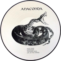 Anaconda - Silent Rage Pic-MLP, Azra pressing from 1987