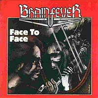 Brainfever - Face To Face LP, Bacillus Records pressing from 1985