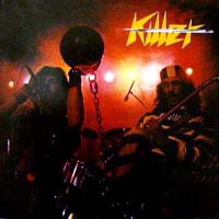 Killer - Lady Killer LP, Bacillus Records pressing from 1981