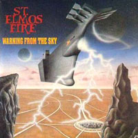 St. Elmo's Fire - Warning From The Sky LP/CD, Bacillus Records pressing from 1988