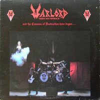 Warlord - And the Cannons of Destruction Have Begun LP, Banzai Records pressing from 1984