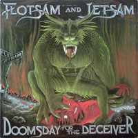 Flotsam And Jetsam - Doomsday for the Deciever LP, Banzai Records pressing from 1986