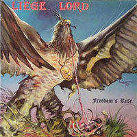 Liege Lord - Freedom's Rise LP, Banzai Records pressing from 1985