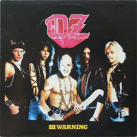 Oz - III Warning LP, Banzai Records pressing from 1985