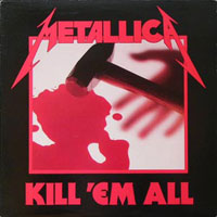Metallica - Kill 'em All LP, Banzai Records pressing from 1984