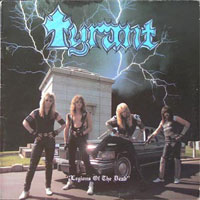 Tyrant - Legions of the Dead LP, Banzai Records pressing from 1985