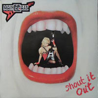 MainEEaxe - Shout it Out LP, Banzai Records pressing from 1984