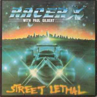 Racer X - Street Lethal LP, Banzai Records pressing from 1986