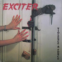 Exciter - Violence & Force LP, Banzai Records pressing from 1984