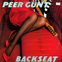 Peer Günt - Back Seat LP, Black Dragon Records pressing from 1986
