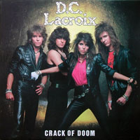 D.C. Lacroix - Crack Of Doom LP, Black Dragon Records pressing from 1986