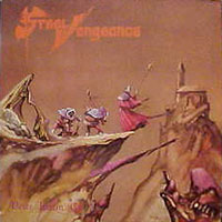 Steel Vengeance - Never Lettin' Go LP, Black Dragon Records pressing from 1988