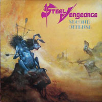 Steel Vengeance - Second Offence LP, Black Dragon Records pressing from 1986