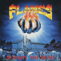 Flames - Summon The Dead LP, Black Dragon Records pressing from 1987
