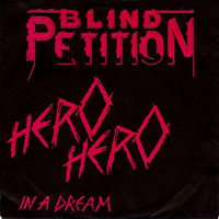 Blind Petition - Hero Hero 7