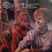 Speed Limit - Prophecy MLP, Breakin Records pressing from 1988
