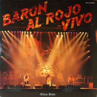 Barón Rojo - Barón Al Rojo Vivo DLP, Chapa Discos pressing from 1984