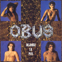 Obus - Dejarse La Piel LP, Chapa Discos pressing from 1986