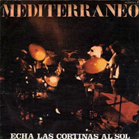 Mediterraneo - Echa Las Cortinas Al Sol 7