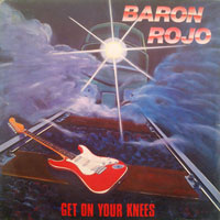 Barón Rojo - Get On Your Knees 7