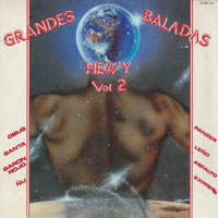 Various - Grandes Baladas Heavy Vol 2 LP, Chapa Discos pressing from 1986