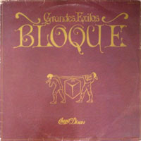 Bloque - Grandes Exitos LP, Chapa Discos pressing from 1983