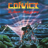 Convict - Go Ahead... Make My Day LP, Cobra pressing from 1985
