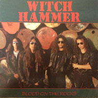 Witchhammer - Blood On The Rocks LP, Cogumelo Produções pressing from 1991