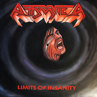 Attomica - Limits Of Insanity LP, Cogumelo Produções pressing from 1989