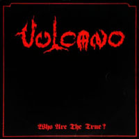 Vulcano - Who Are The True? LP, Cogumelo Produções pressing from 1988