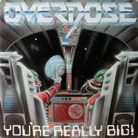Overdose - You're Really Big! LP, Cogumelo Produções pressing from 1989