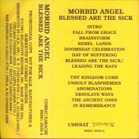 Morbid Angel - Blessed Are The Sick MC, Combat pressing from 1991