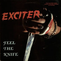 Exciter - Feel The Knife 12