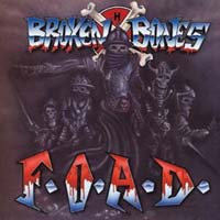 Broken Bones - F.O.A.D. MLP, Combat pressing from 1987