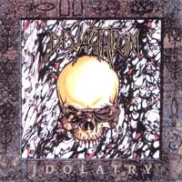 Devastation - Idolatry LP/CD, Combat pressing from 1991