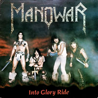 Manowar - Into Glory Ride LP, Combat pressing from 198?