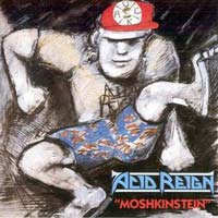 Acid Reign - Moshkinstein LP, Combat pressing from 1988
