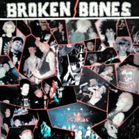 Broken Bones - Never Say Die MLP, Combat pressing from 1986