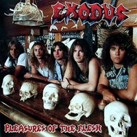 Exodus - Pleasures Of The Flesh LP/CD, Combat pressing from 1987