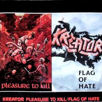 Kreator - Pleasure To Kill/Flag Of Hate CD, Combat pressing from 1986