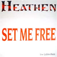 Heathen - Set Me Free 12