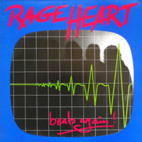 Rage Heart - Beats Again LP, D & S Recording pressing from 1990