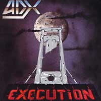 ADX - Execution LP, Devil's Records pressing from 1985