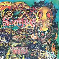 Sacrifice - Forward To Termination LP, Diabolic Force pressing from 1987