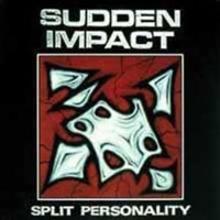 Sudden Impact - Split Personality LP, Diabolic Force pressing from 1988