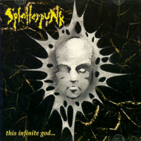 Splatterpunk - This Infinite God CD, Diabolic Force pressing from 1992