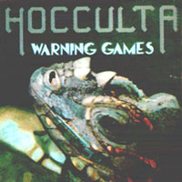 Hocculta - Warning Games LP, Discotto Metal pressing from 1984
