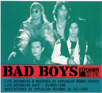 Bad Boys - Bad Boys MC, Rock House Explosion pressing from 1990