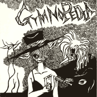Gymnopedia - Gymnopedia flexi, Rock House Explosion pressing from 1986