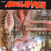 Various - Skullsmash LP, Rock House Explosion pressing from 1988